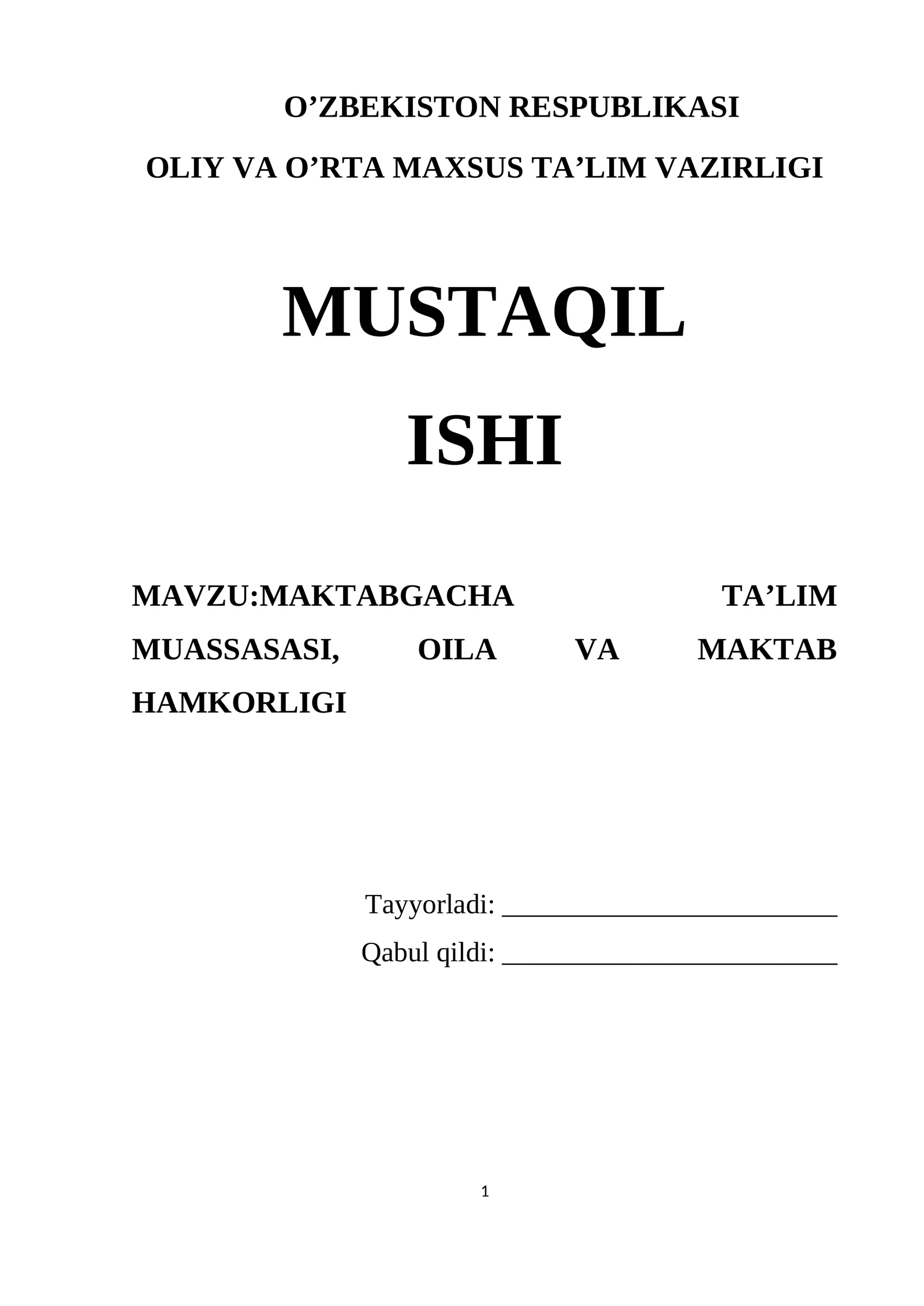 MAKTABGACHA TA’LIM MUASSASASI, OILA VA MAKTAB HAMKORLIGI
