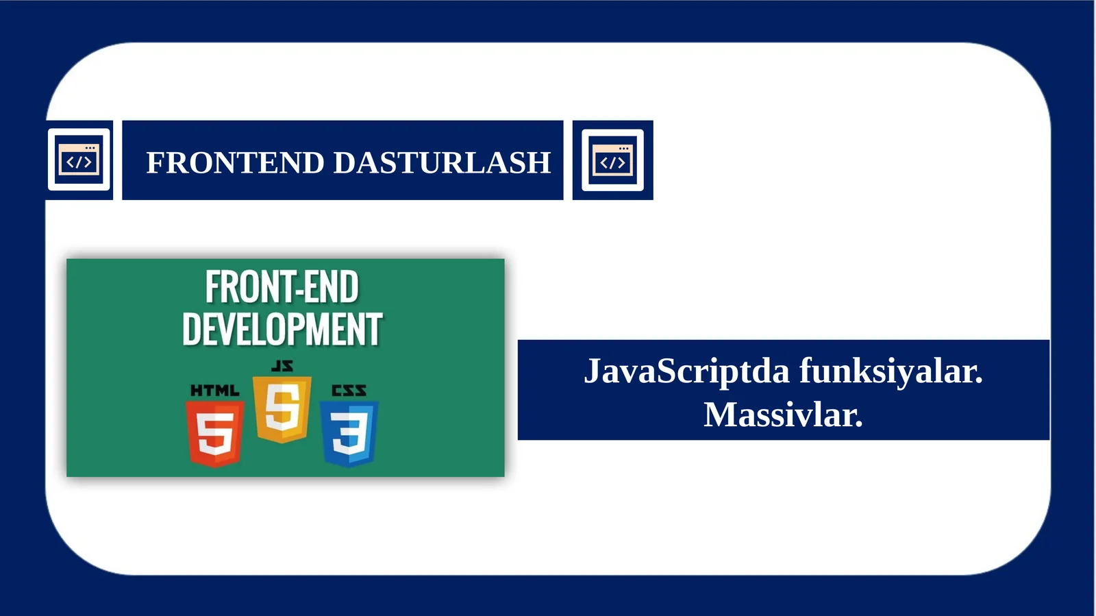 JavaScript massivlar va funksiyalar.pptx