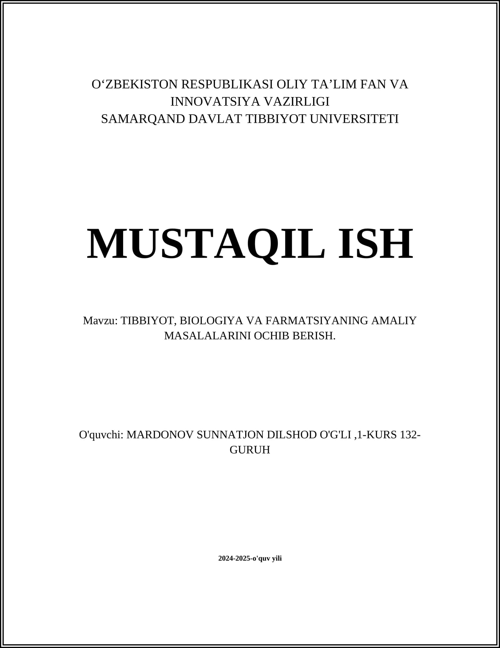 TIBBIYOT, BIOLOGIYA VA FARMATSIYANING AMALIY MASALALARINI OCHIB BERISH