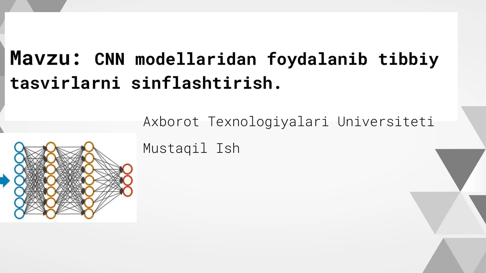 CNN ,Konvolyutsiyalangan Neyron Tarmoq,COnvolution Neural Network Taqdimoti