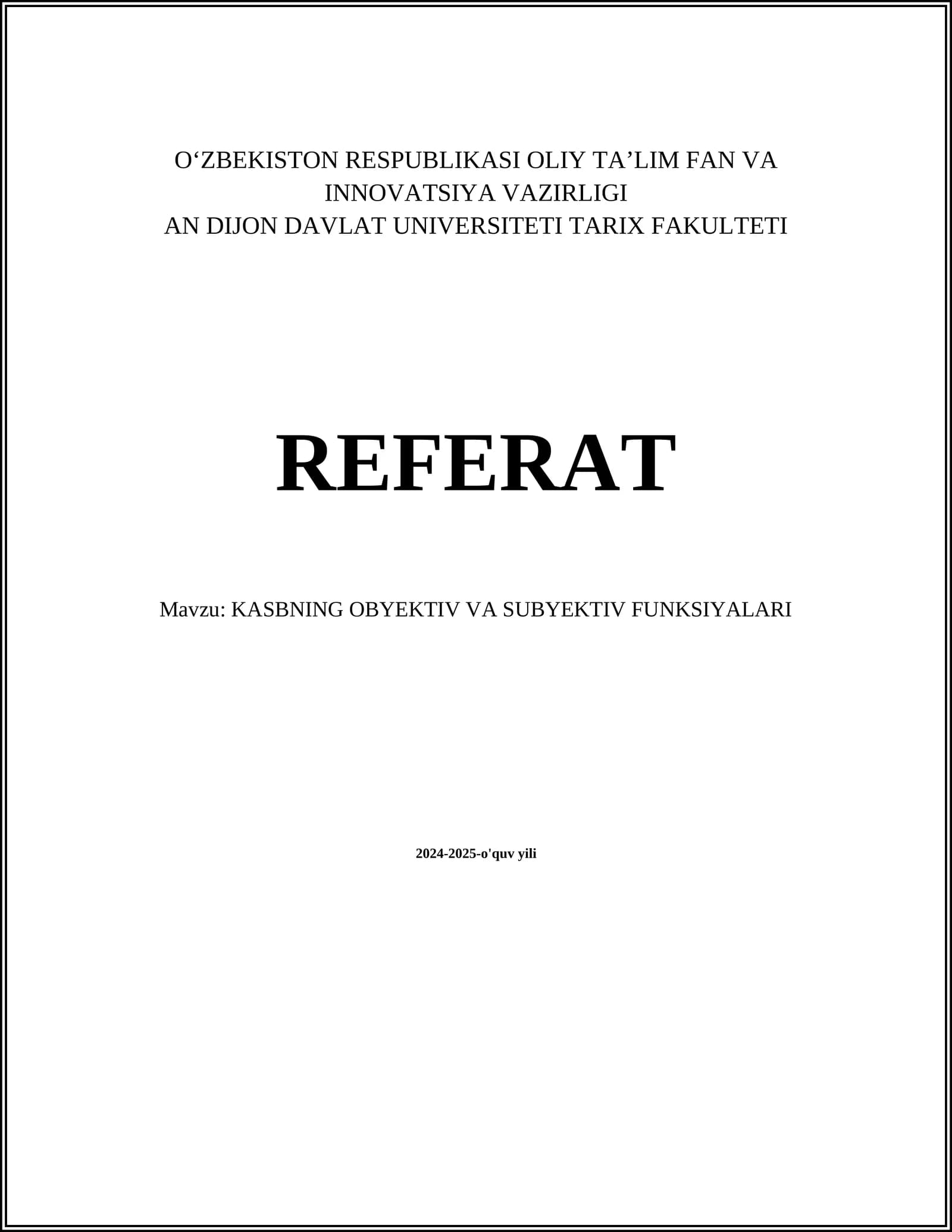 KASBNING OBYEKTIV VA SUBYEKTIV FUNKSIYALARI