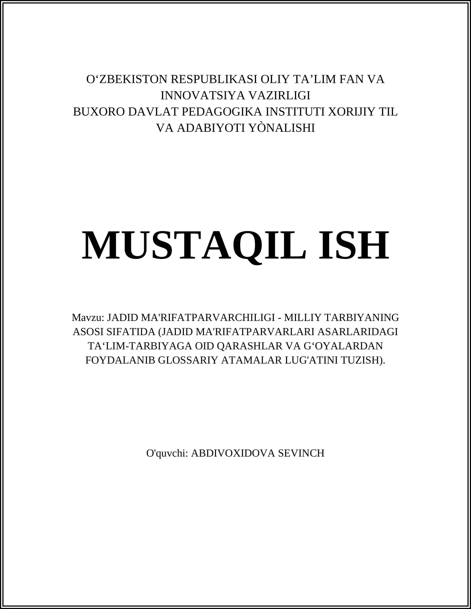 JADID MA'RIFATPARVARCHILIGI - MILLIY TARBIYANING ASOSI SIFATIDA